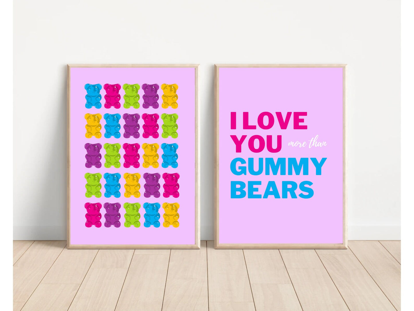 I love you more than gummy bears - set of 2