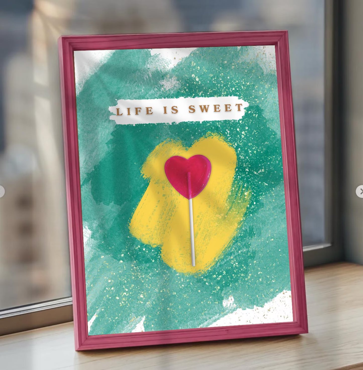 Life is sweet